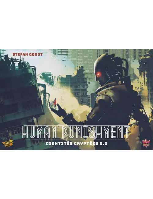 Human Punishment - Identités Cryptées 2.0