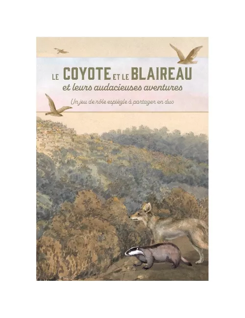 Le Coyote et le Blaireau JDR - Le Jeu de Rôle en Duo