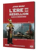 star wars l'ère de la rébellion : alliés de circonstance boîte