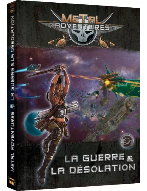 Metal Adventures - La Guerre & La Désolation 