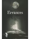 Meute : Errances 