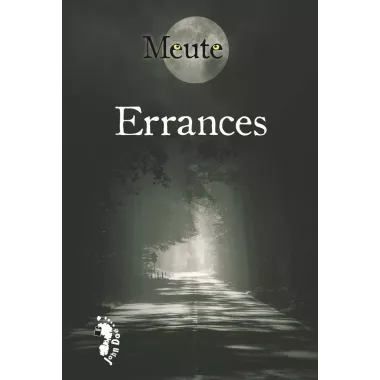 Meute : Errances 