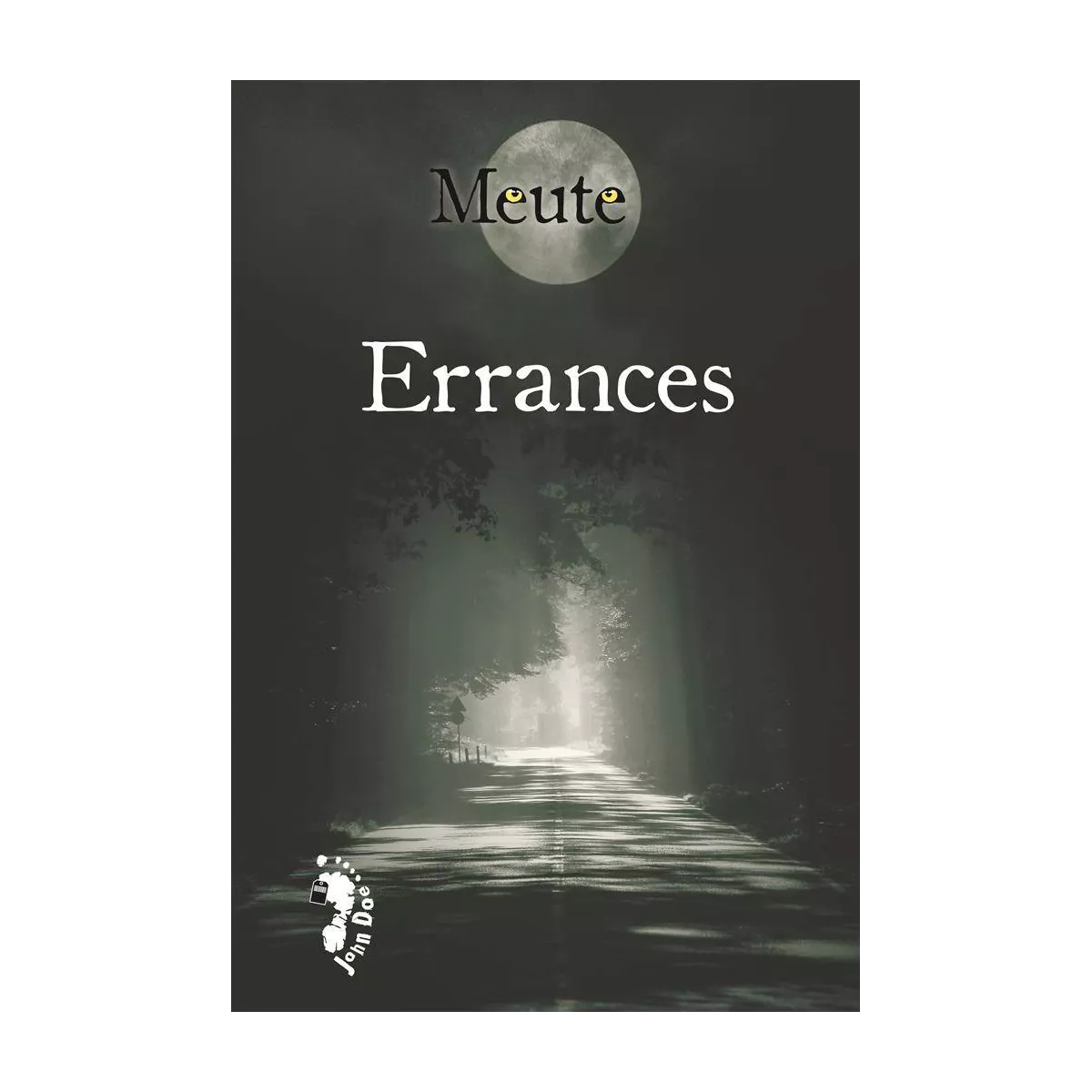 Meute : Errances 