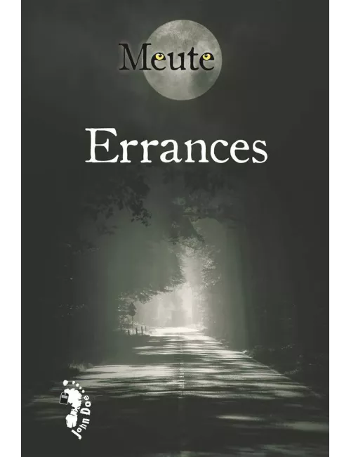 Meute : Errances 