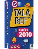 Talaref Années 2010 