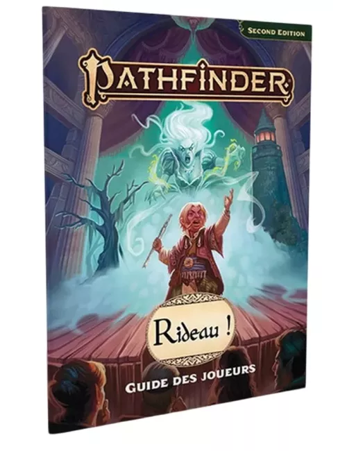 Pathfinder 2 : Rideau ! - Guides des Joueurs 