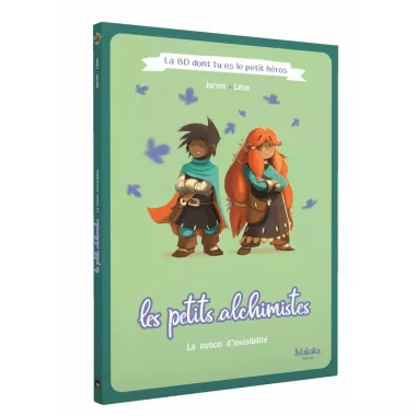 Les Petits Alchimistes - La Potion d'Invisibilité : La BD dont tu es le petit héros