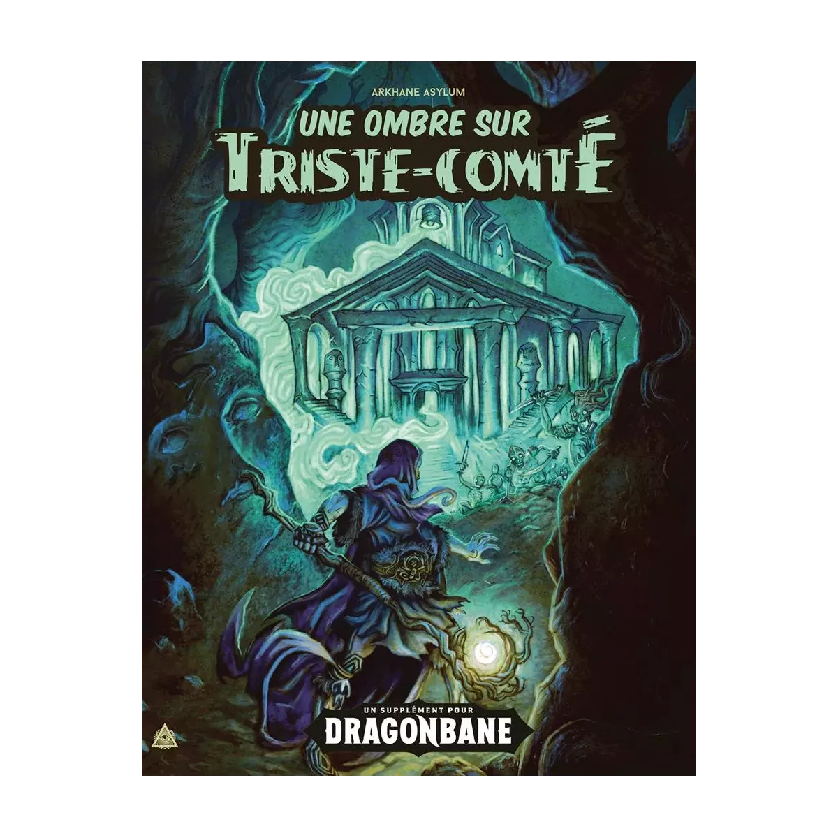 Dragonbane - Une Ombre sur Triste-Comté 