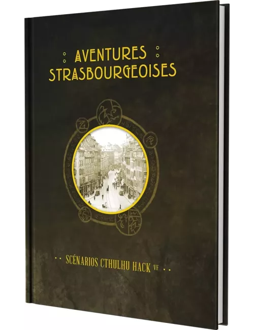 Cthulhu Hack : La Ville en Jaune - Aventures Strasbourgeoises 