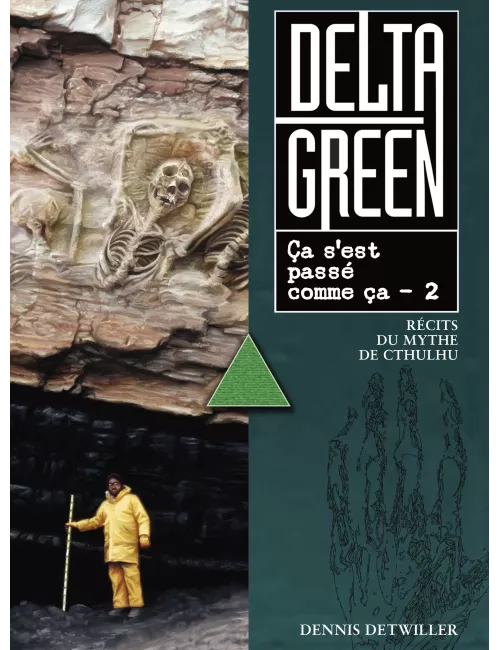Delta Green - The Way it Went Down 2 