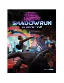 Shadowrun 6 - Le Grand Tour 