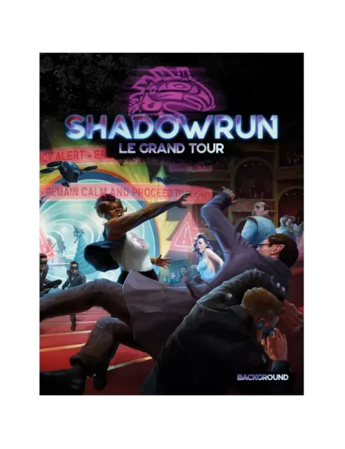 Shadowrun 6 - Le Grand Tour 