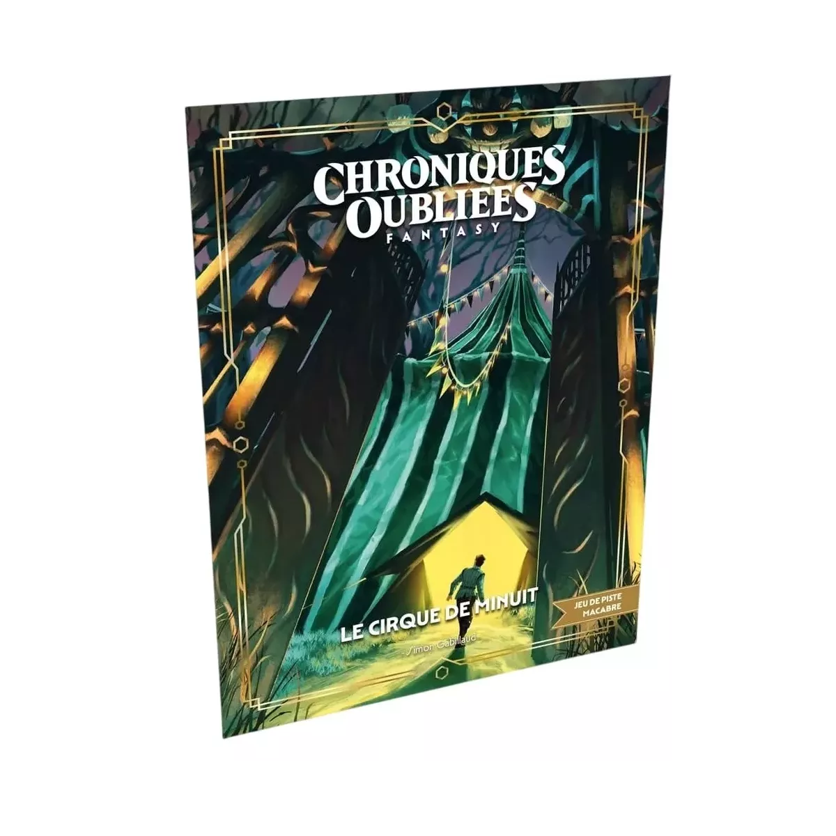Chroniques Oubliées Fantasy 2ème Édition : Le Cirque de Minuit 