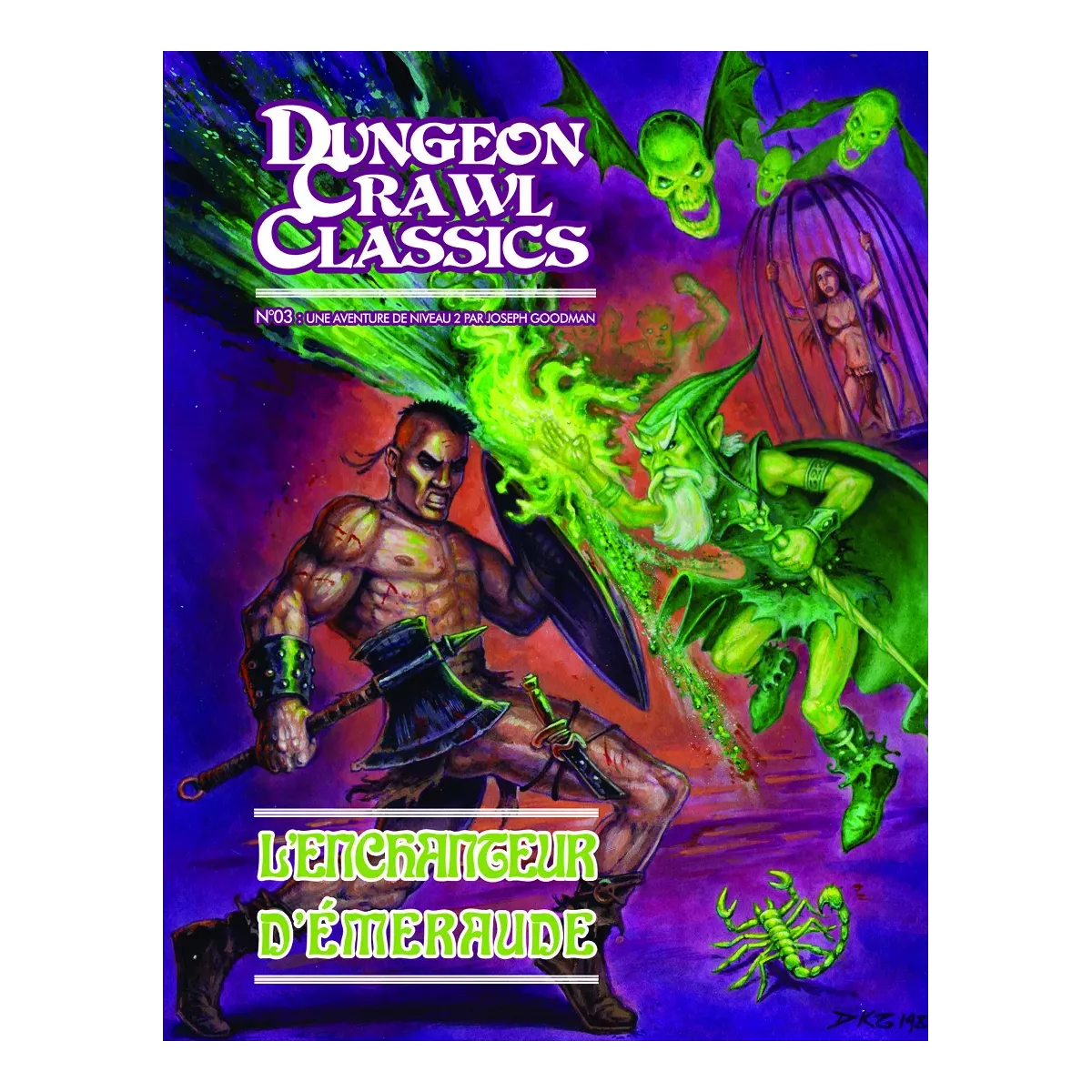 Dungeon Crawl Classics - Numéro 3 : L'Enchanteur d'Émeraude 