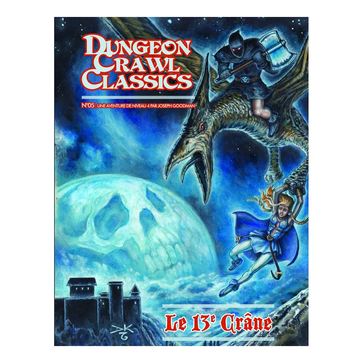 Dungeon Crawl Classics - Numéro 5 : Le 13e Crâne 