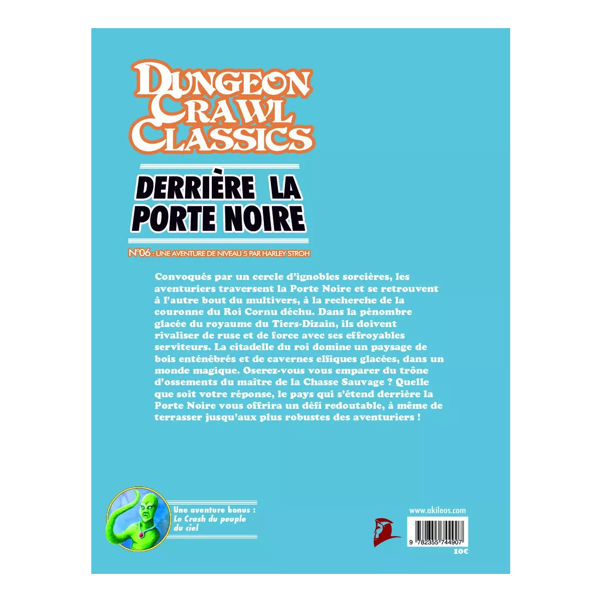 Dungeon Crawl Classics - Numéro 6 : Derrière la Porte Noire 