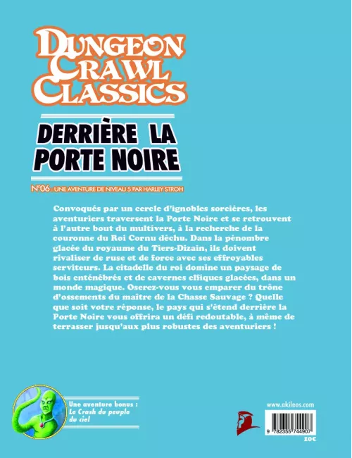 Dungeon Crawl Classics - Numéro 6 : Derrière la Porte Noire 