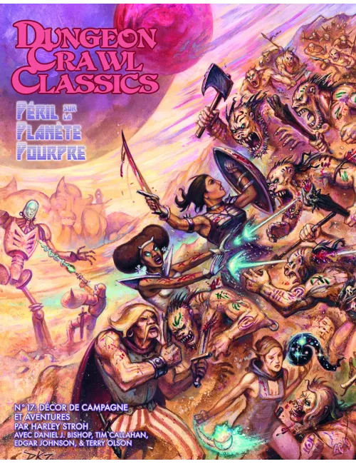 Dungeon Crawl Classics - Numéro 17 : Péril sur la Planète Pourpre 