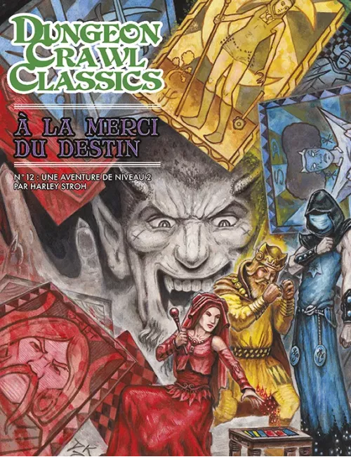 Dungeon Crawl Classics - Numéro 12 : À la Merci du Destin