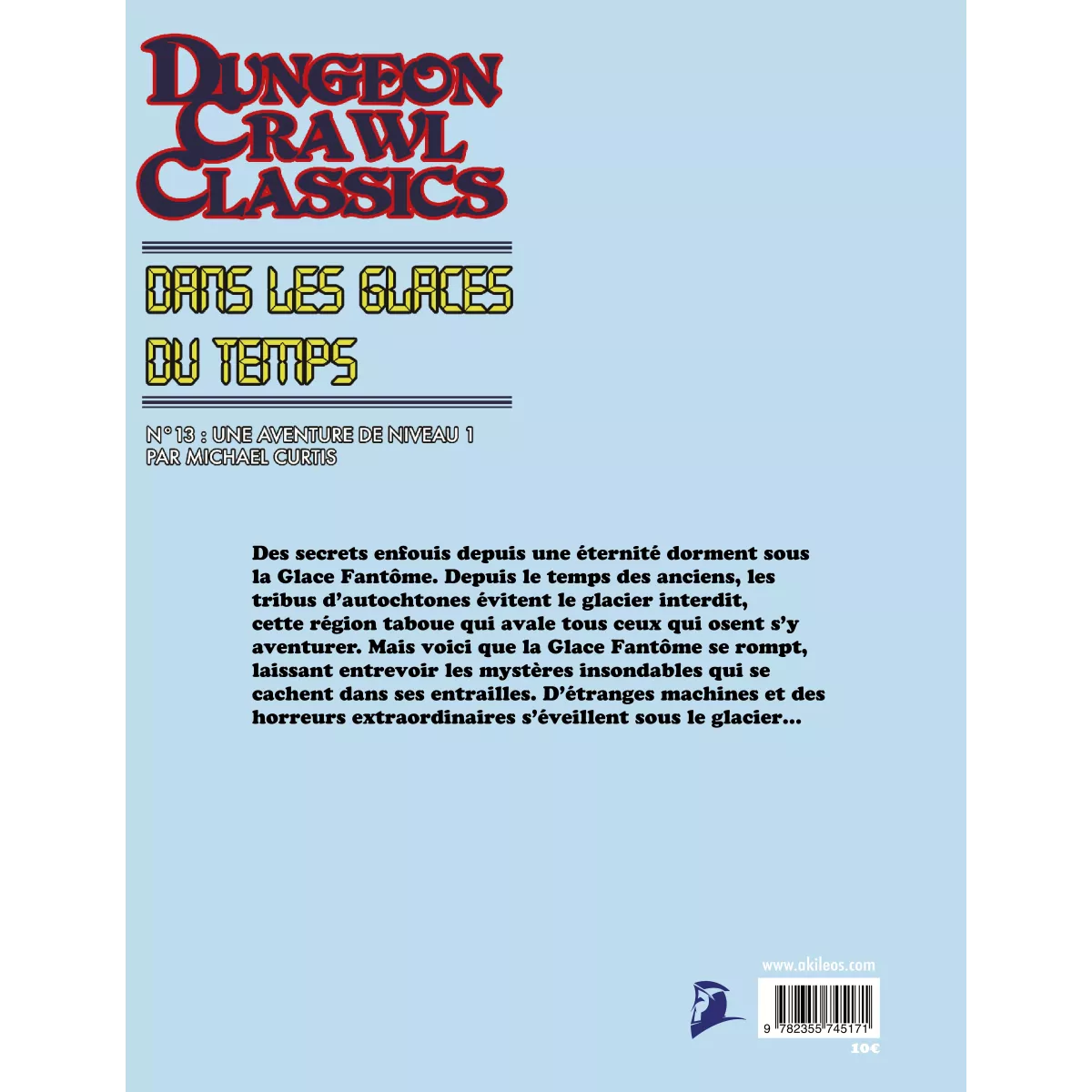 Dungeon Crawl Classics - Numéro 13 : Dans les Glaces du Temps