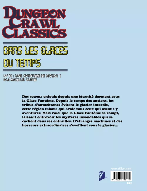 Dungeon Crawl Classics - Numéro 13 : Dans les Glaces du Temps