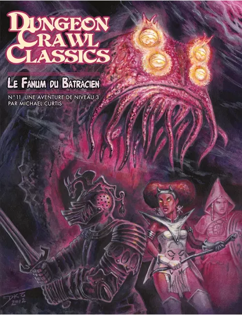 Dungeon Crawl Classics - Numéro 11 : La Fanum du Batracien - Jeu de rôle - Akileos - Ludum.fr