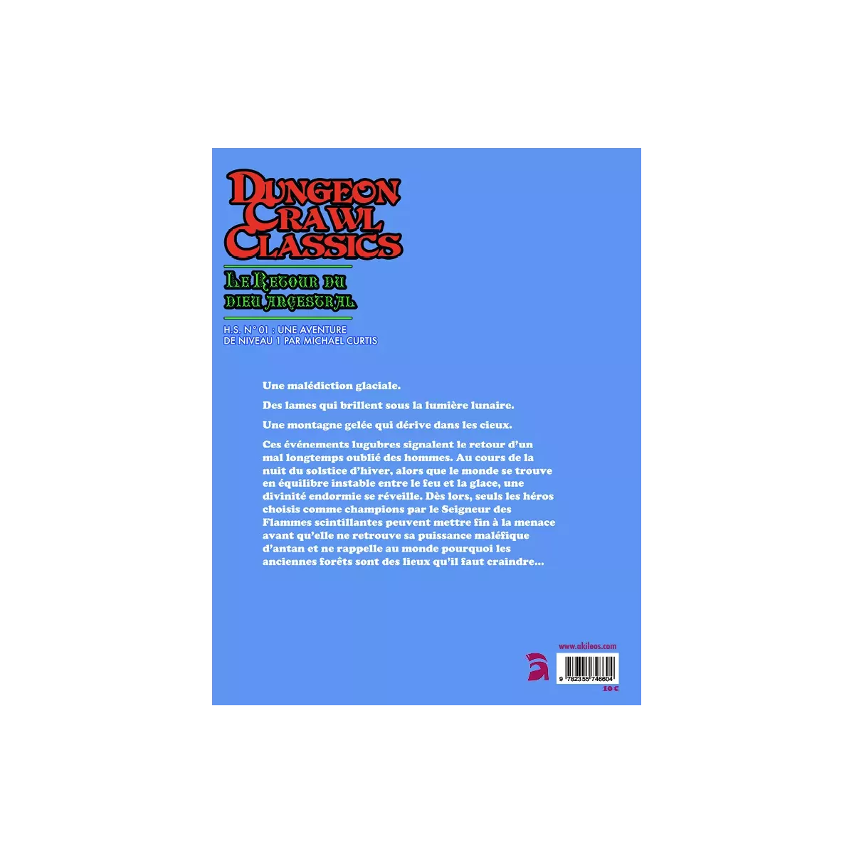 Dungeon Crawl Classics - Hors-Série Numéro 1 : Le Retour du Dieu Ancestral 