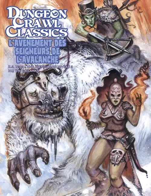 Dungeon Crawl Classics - Hors-Série Numéro 3 : L'Avènement des Seigneurs de l'Avalanche 