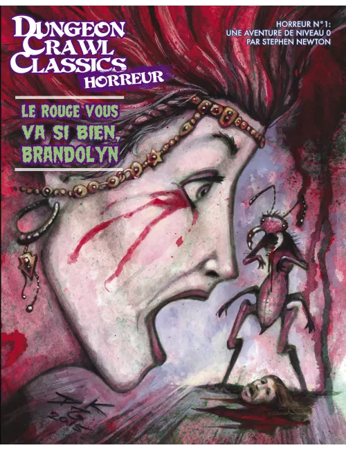 Dungeon Crawl Classics - Horreur Numéro 1 : Le Rouge vous va si bien, Brandolyn 