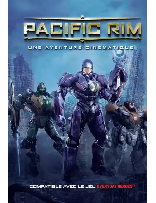 Everyday Heroes - Pacific Rim 