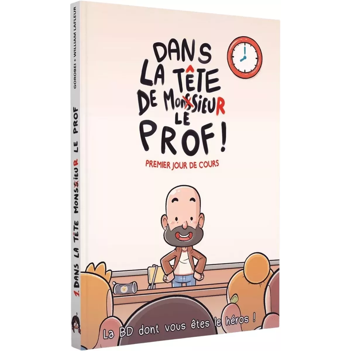 Dans la Tête de Monsieur le Prof - La BD dont vous êtes le héros