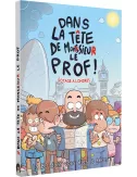 Dans la Tête de Monsieur Prof - Voyages à Londres : La BD dont vous êtes le héros