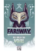 Faraway : Au-delà du voile - Extension