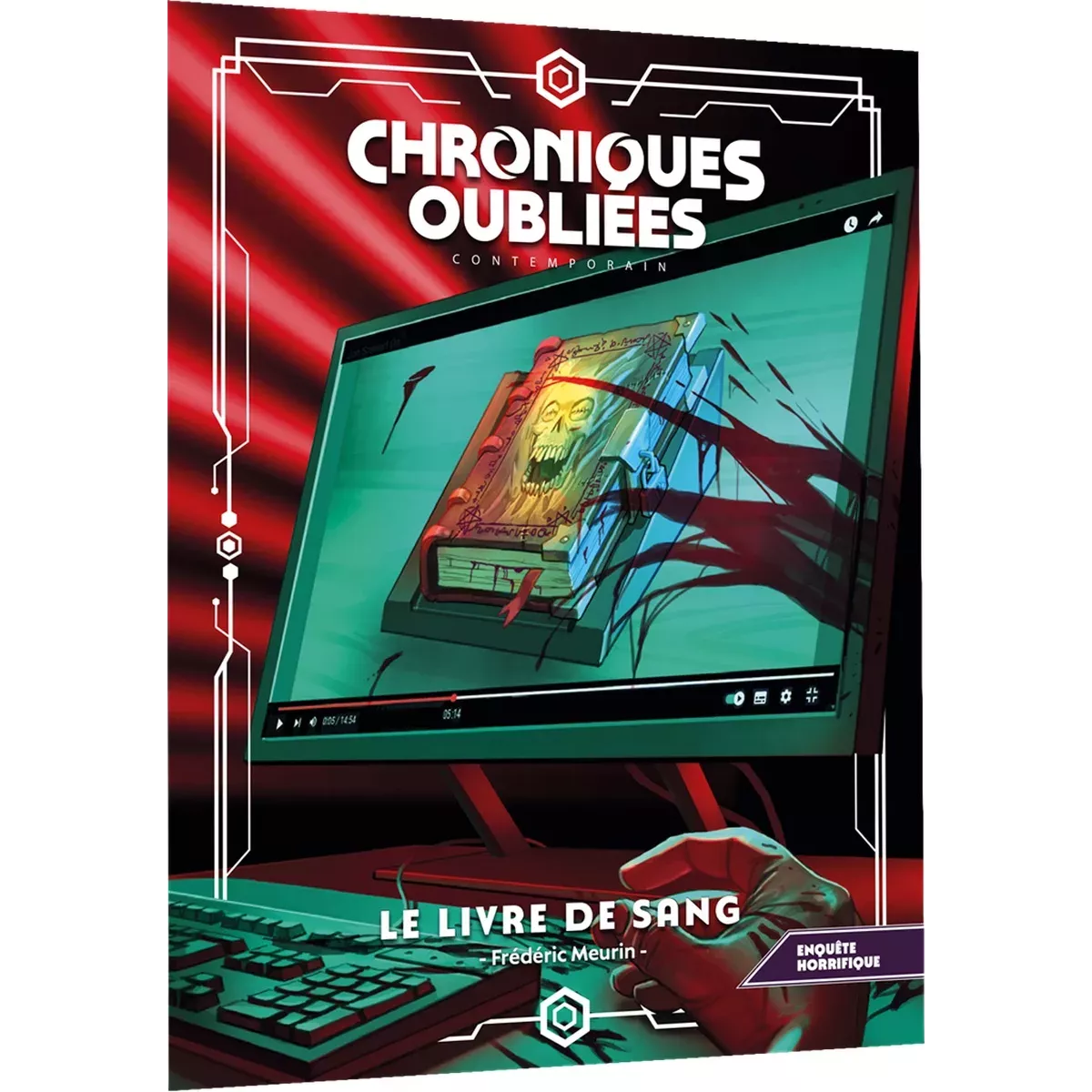 Chroniques Oubliées Contemporain 2ème Édition : Le Livre de Sang