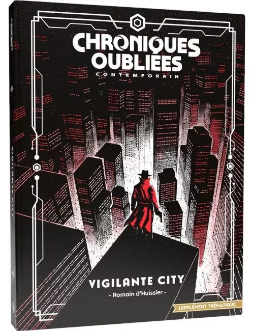 Chroniques Oubliées Contemporain 2ème Édition : Vigilante City