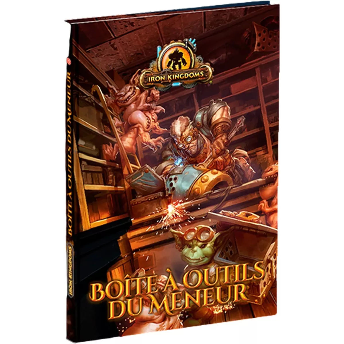 Iron Kingdoms : Boîte à Outils du Meneur 