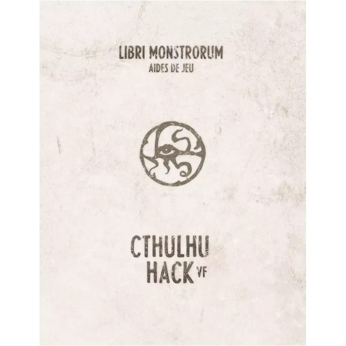 Cthulhu Hack : Libri Monstrorum - Aides de jeu 