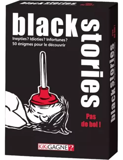 Black Stories - Pas de Bol !