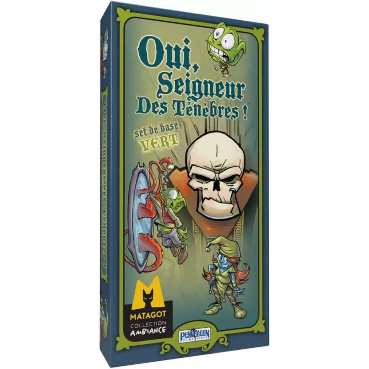 Oui, Seigneur des ténèbres - Boite Verte boîte