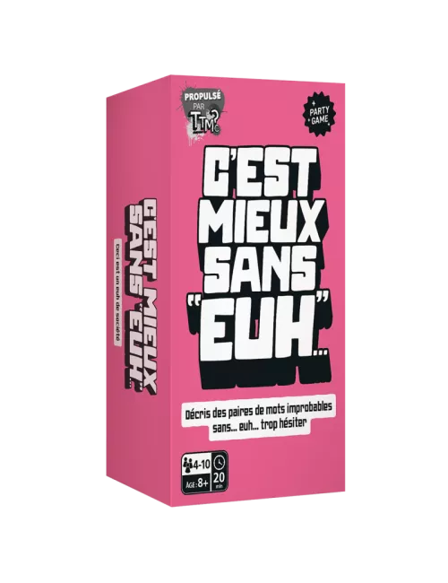 C'est Mieux sans "Euh..." 