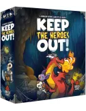Keep The Heroes Out - Version Anglaise