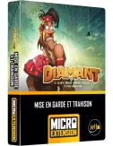Diamant Nouvelle Édition : Mise en Garde et Trahison - Micro Extension