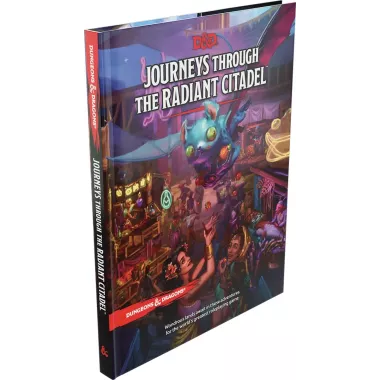 Dungeons & Dragons 5 : Journeys Through the Radiant Citadel - Version Anglaise 