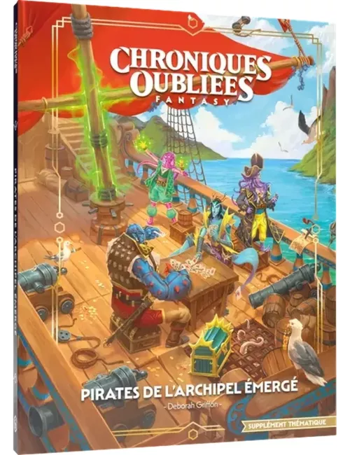 Chroniques Oubliées Fantasy 2ème Édition : Pirates de l'archipel émergé 