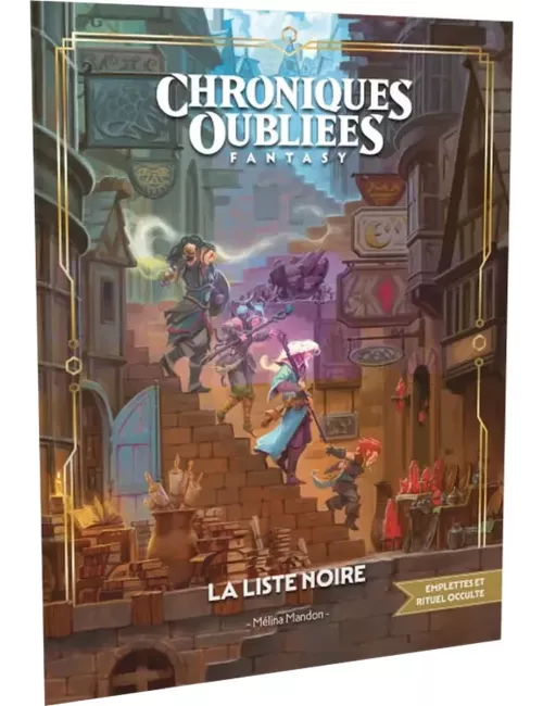 Chroniques Oubliées Fantasy 2ème Édition : La Liste Noire 