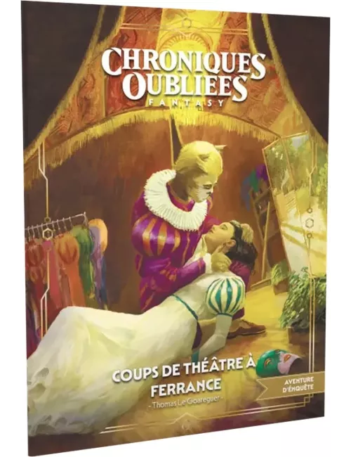 Chroniques Oubliées Fantasy 2ème Édition : Coup de théâtre à Ferrance 