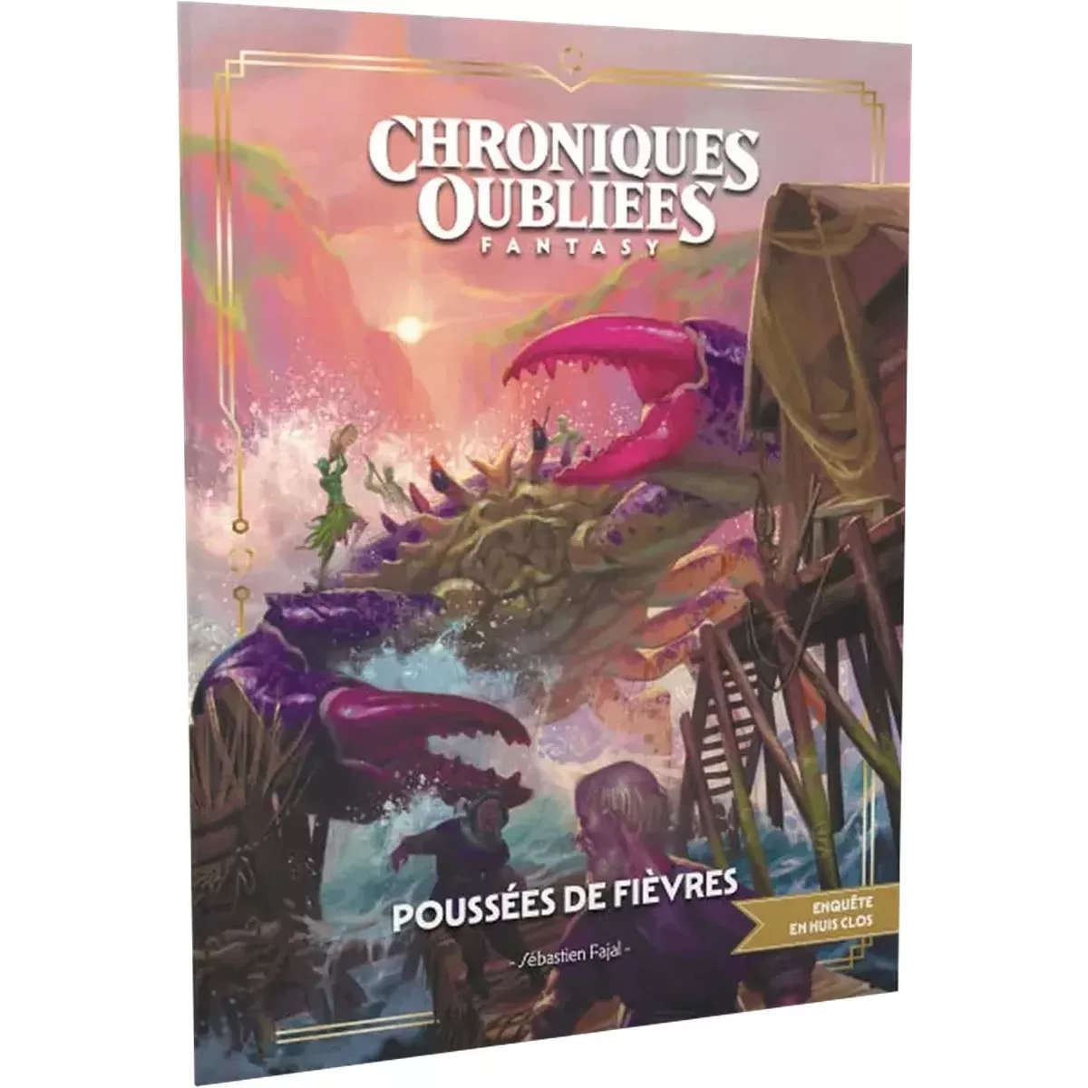 Chroniques Oubliées Fantasy 2ème Édition : Poussées de Fièvre 
