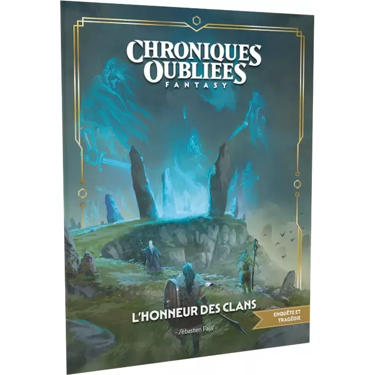 Chroniques Oubliées Fantasy 2ème Édition : L’Honneur des Clans 