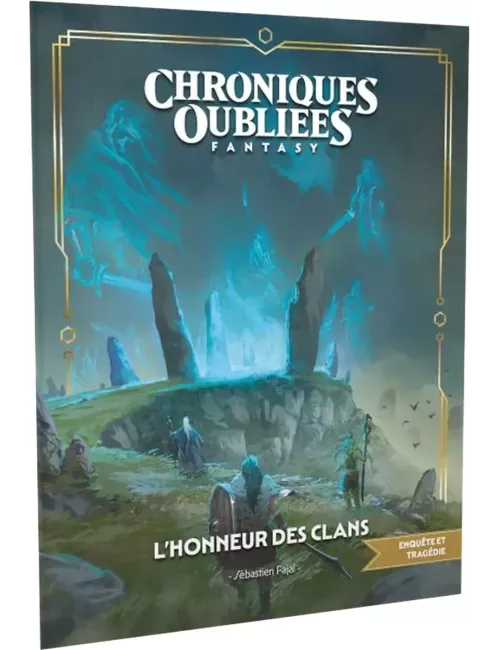 Chroniques Oubliées Fantasy 2ème Édition : L’Honneur des Clans 
