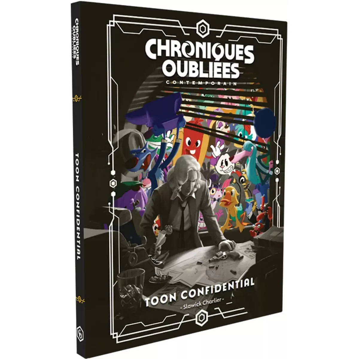 Chroniques Oubliées Contemporain 2ème Édition : Toon Confidential 